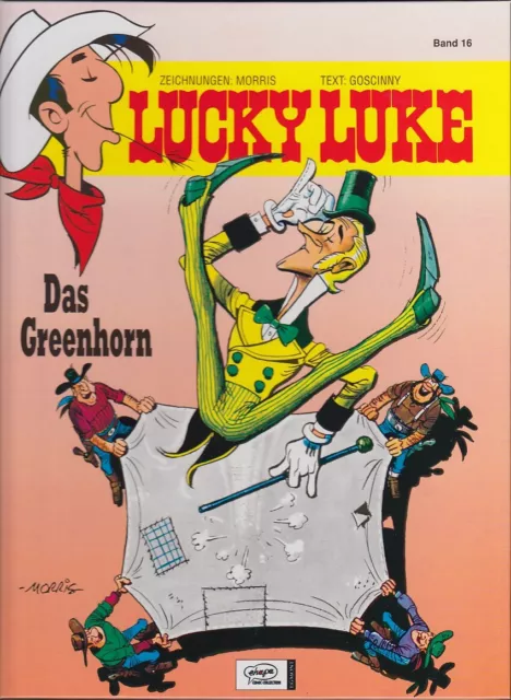 Lucky Luke Hardcover Band 16: Das Greenhorn (Ehapa · Nachdruck 2004) Z 1