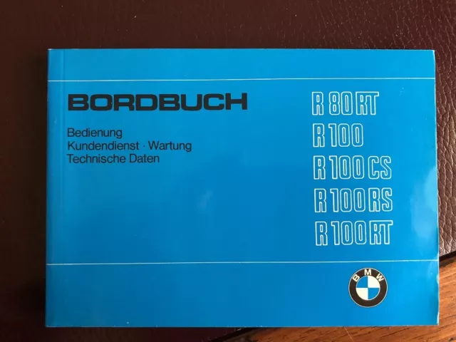 Bordbuch BMW R80 RT R100 CS RS RT Wartung Betriebsanleitung VII 82 ORIGINAL NOS