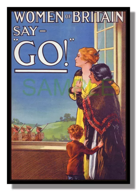 Women of Britain say Go! WW1 framed 1915 poster reproduction Kealey free p&p UK