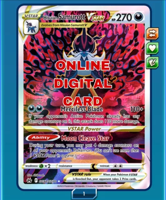 Hisuian Samurott VSTAR GG52/GG70 Pokemon TCG Online Digital Card PTCGO SENT FAST