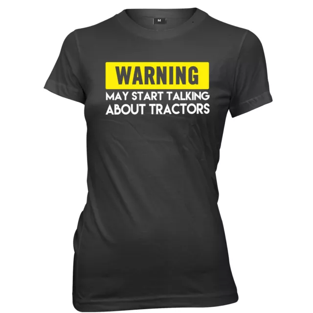 Maglietta slogan divertente Warning May Start Talking About Tractors donna donna