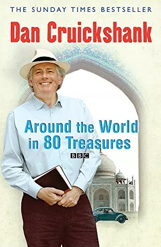 Around the World in Eighty Treasures (Phoenix P... by Cruickshank, Dan Paperback