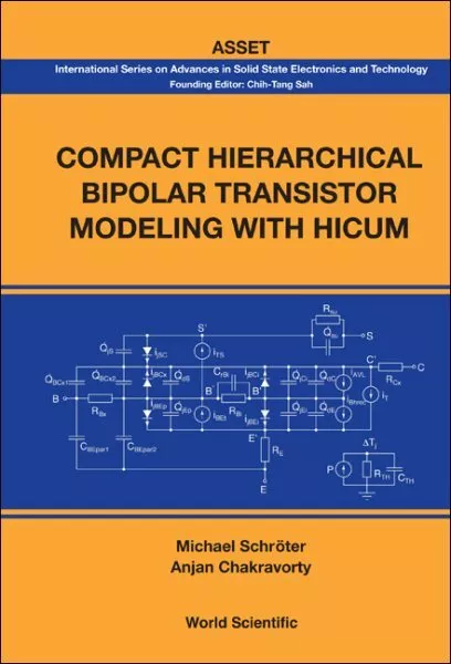 Compact Hierarchical Bipolar Transistor Modeling With Hicum, Hardcover by Sch...