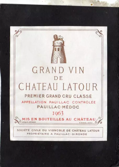 Pauillac 1Er Gcc Grande Etiquette Chateau Latour 1963     §14/06/23