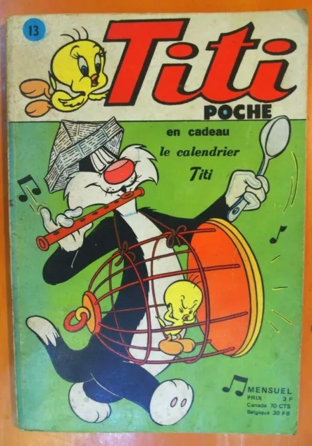 Titi l'échappe belle. poche N° 13 du 1er tri 1976. éditions Sagédition