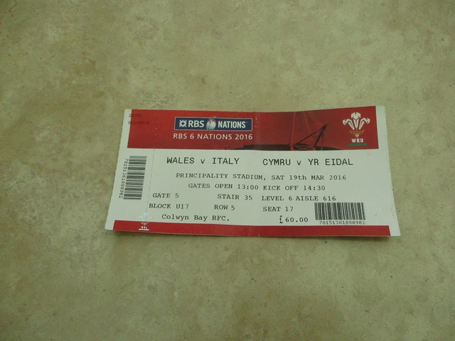 WALES V ITALY RBS 6 Nations Saturday 19th March 2016 Match Ticket Stub ...