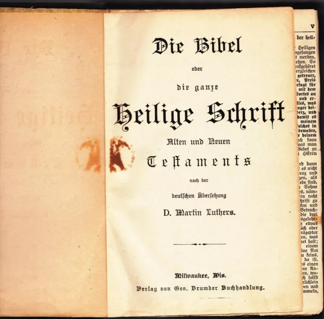 Bibel / Heilige Schrift, Luther, Milwaukee Wis., Verlag von Geo. Brumder Buchh