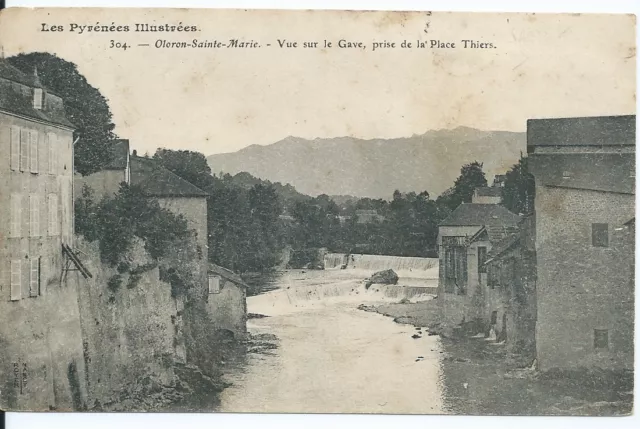 CPA 64 - Oloron-Sainte-Marie - View on The Gave, Prise De La Place Thiers