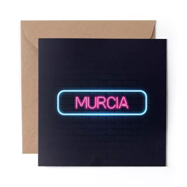 1 x Blank Greeting Card Neon Sign Design Murcia City Spain #350057
