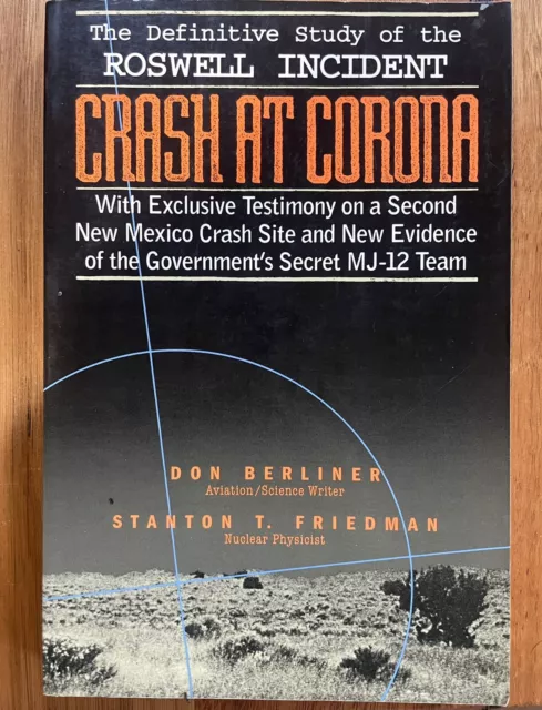 Crash at Corona Definitive Study of the Roswell Incident Friedman Berliner UFO