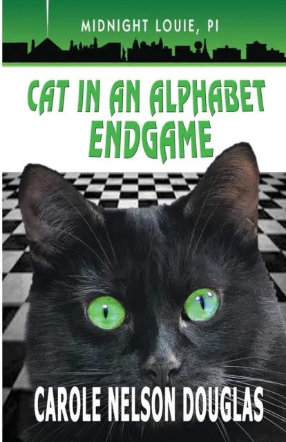 Cat in an Alphabet Endgame: A Midnight Louie Mystery (The Midnight Louie Myster,