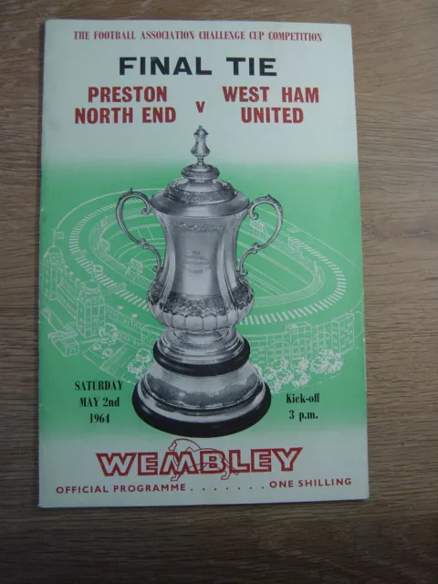 1964 FA CUP FINAL : PRESTON NORTH END v WEST HAM UNITED