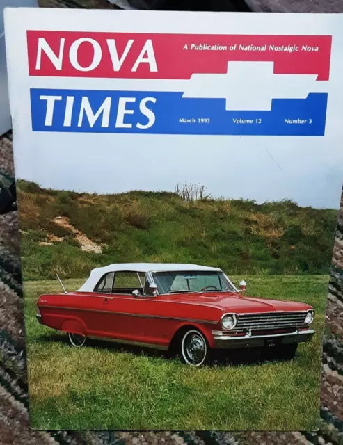 NOVA Times March 1993 Chevy Cars Nostalgic Novas Magazine Classic
