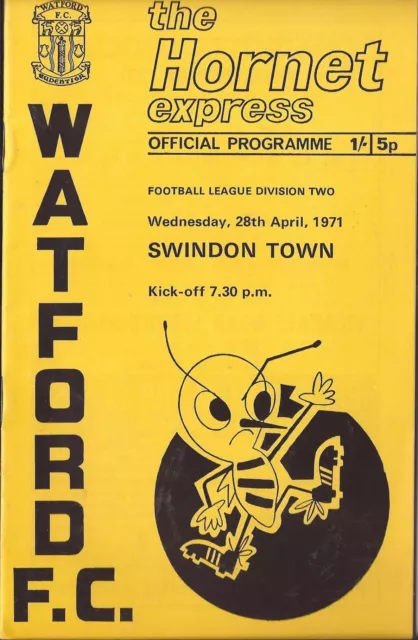 Watford v Swindon Town - Div 2 - 28/4/1971 - Football Programme