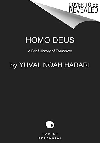 Homo Deus: A Brief History of Tomorrow by Harari, Yuval Noah [Paperback]