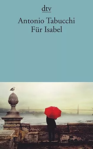 Tabucchi, A Fur Isabel - (German Import) Book NEUF