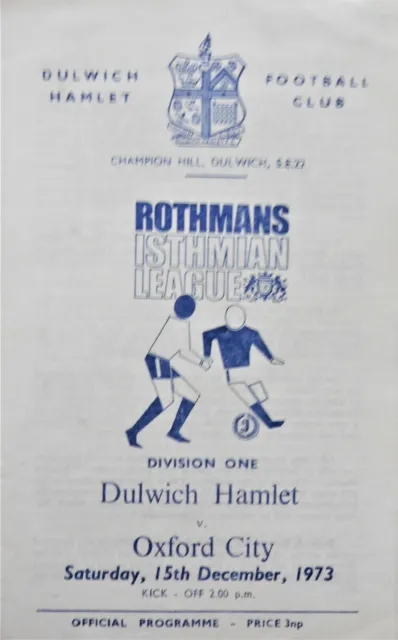 Dulwich Hamlet V Oxford City 15/12/1973  Isthmian League - Division 1