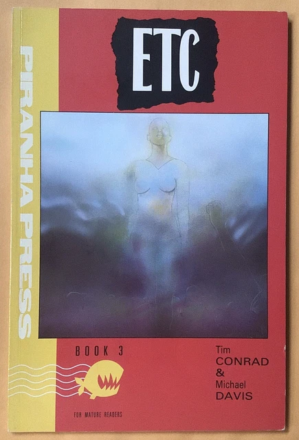ETC Book 3 Piranha Press 1989 Tim Conrad & Michael Davis FN-FN+ U Grade See Pics