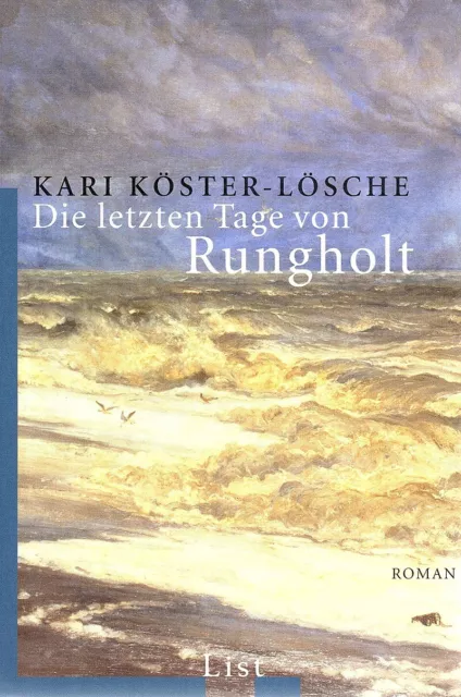 Die letzten Tage von Rungholt - Kari Köster-Lösche - Roman