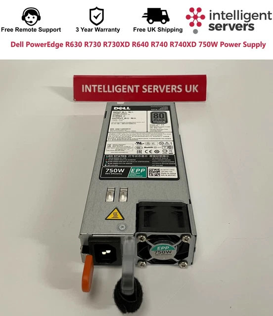 DELL POWEREDGE R630 R730 R730XD R640 R740 R740XD 750W Power Supply