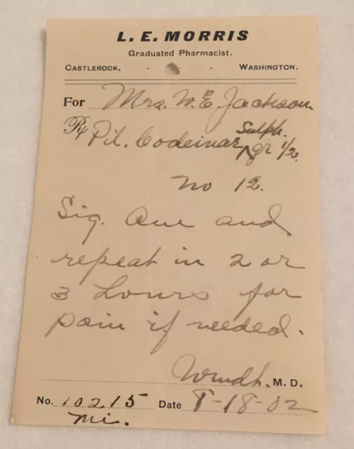 Antique Rx Prescription Codeine 1902 Paper Ephemera Castle Rock WA Pharmacy #9