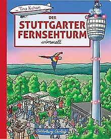 Der Stuttgarter Fernsehturm wimmelt von Tina, Krehan | Buch | Zustand gut