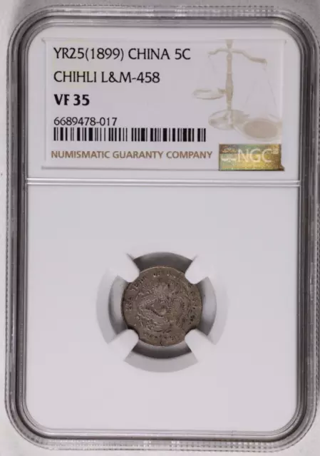 Year 25 (1899)  China, Chihli, 5 Cents, L&M-458 NGC VF 35