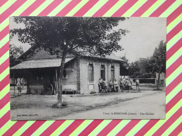cpa Military SISSONNE MILITARY CAMP Aisne A KITCHEN SOLDIERS Kitchen