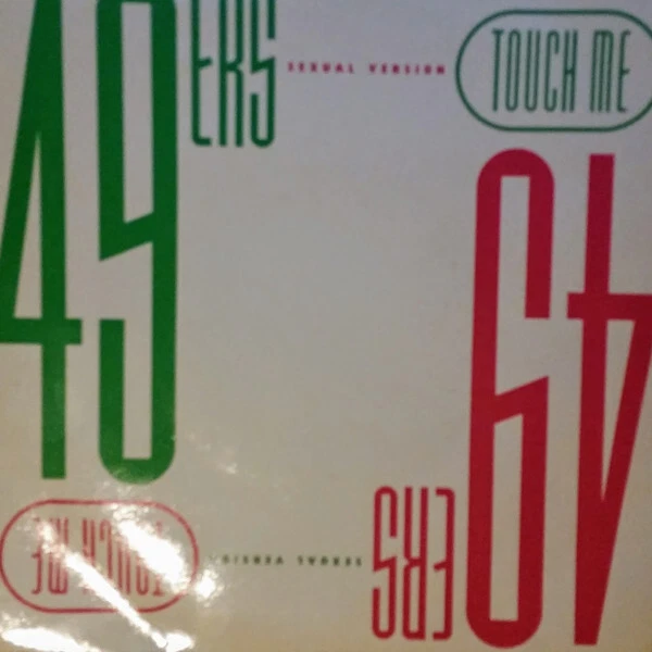 49ers - Touch Me Sexual Version - Used Vinyl Record 7 - N6806A