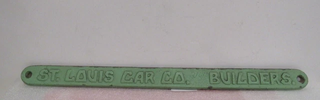 ANTIQUE ST LOUIS Car Company Builders RARE Cast Iron Railroad Name