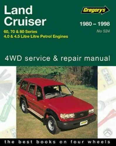 Toyota Land Cruiser 60/70/80 1980-98 Gregorys Repair Workshop Manual Landcruiser