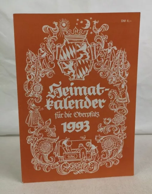 Heimatkalender für die Oberpfalz 1993. 17.Jahrgang. Busl, Franz (Hrsg.):
