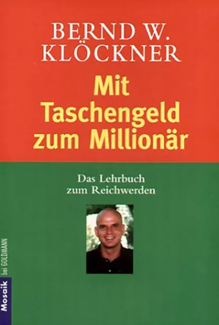 Mit Taschengeld zum Millionär - Bernd Klöckner NEU