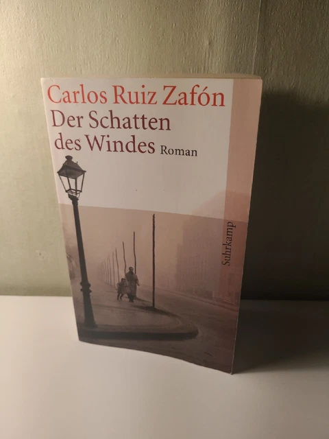 Der Schatten des Windes Buch von Carlos Ruiz Zafón