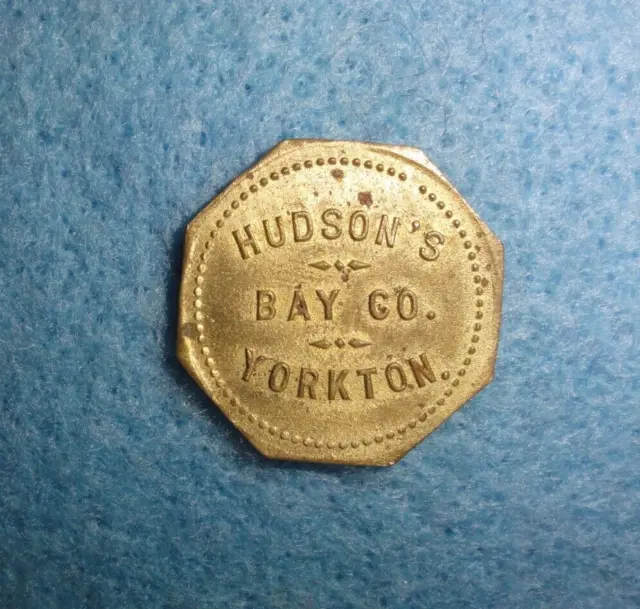 Scarce Canada Token  "Hudson's Bay Company Yorkton / 25c In Trade",  Brass.