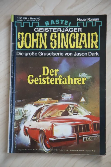 Geisterjäger John Sinclair - 1. Auflage - Band 60 - Der Geisterfahrer