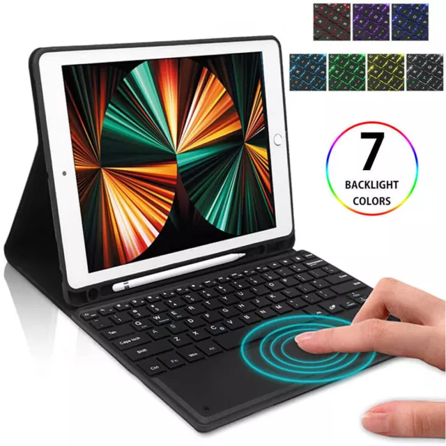 For iPad 5/6/7/8/9th Gen Pro 11" 12.9" Air 3/4/5 Keyboard Case Touchpad Backlit