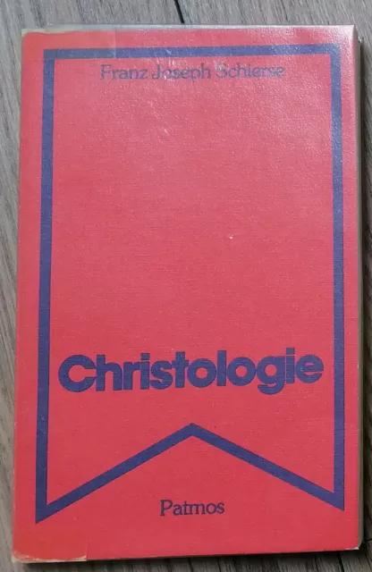 Christologie, Franz Joseph Schierse, Patmos-Verlag