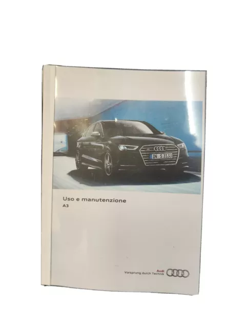 MANUALE USO E MANUTENZIONE AUDI A3 8v 2017-2020  ITALIANO STAMPATO E RILEGATO