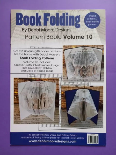 Debbi Moore Designs Book Folding Designs Volume 10: 7 Patterns