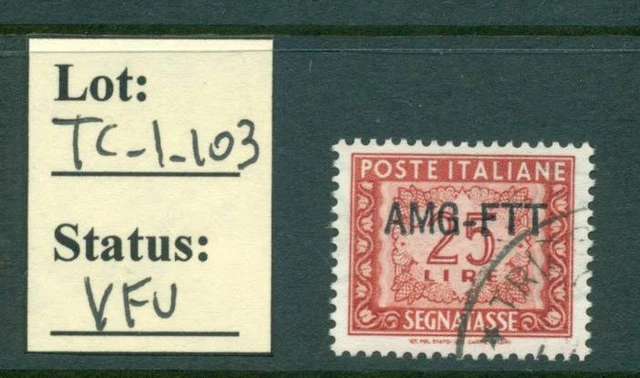 TC_1_103. TRIESTE (AMG FTT) - 1954 25 L. SEGNATASSE set. Used.Great CV !