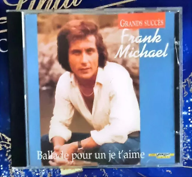 ALBUM CD Frank Michael Ballade pour un je t'aime - grands succés 1996