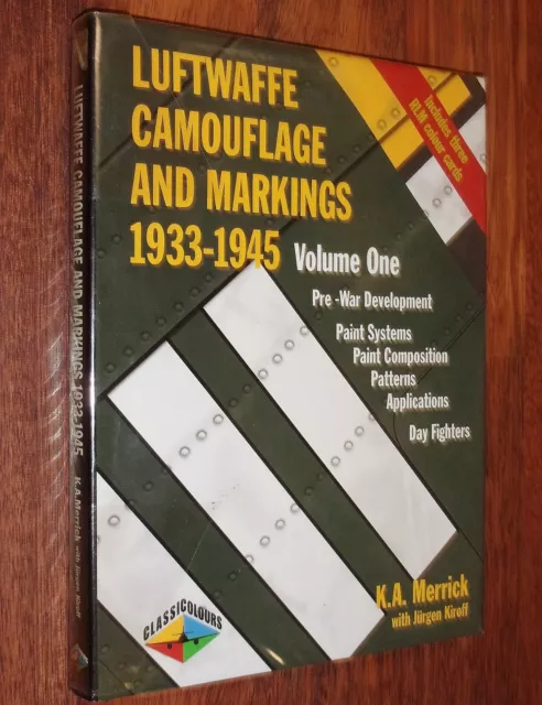 AVIATION Merrick LUFTWAFFE CAMOUFLAGE AND MARKINGS 1933-1945 Volume one 1 2004