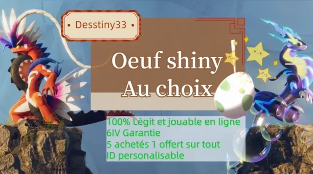 Pokemon Ecarlate et Violet :Oeuf SHINY Au Choix 6IV! 5 Achates 1 Offert