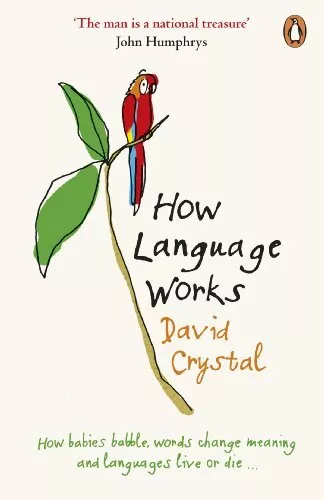 How Language Works by David Crystal Hardback Book The Cheap Fast Free Post