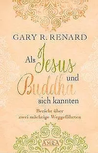 Als Jesus und Buddha sich kannten | Buch | 9783954472468