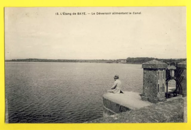 cpa RARE 58 - L' ÉTANG de BAYE (Nièvre) Le Déversoir alimentant le CANAL