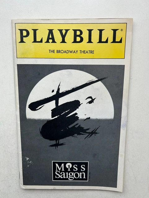 MISS SAIGON The Musical Theatre Programme / Playbill BROADWAY £3.50 ...