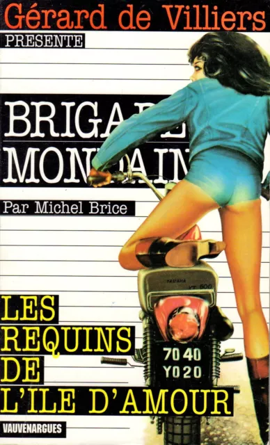 Brigade Mondaine n° 8 - Les requins de l'Île d'Amour - Michel BRICE - Erotique