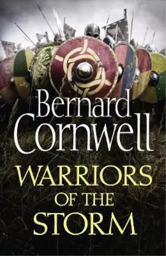 Warriors of the Storm (The Last Kingdom Series, Book 9), Cornwell, Bernard, Used